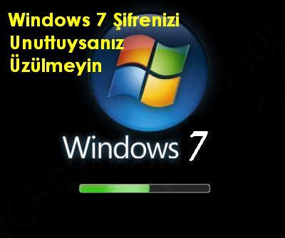 Windows 7 şifremi unuttum nasıl açabilirim